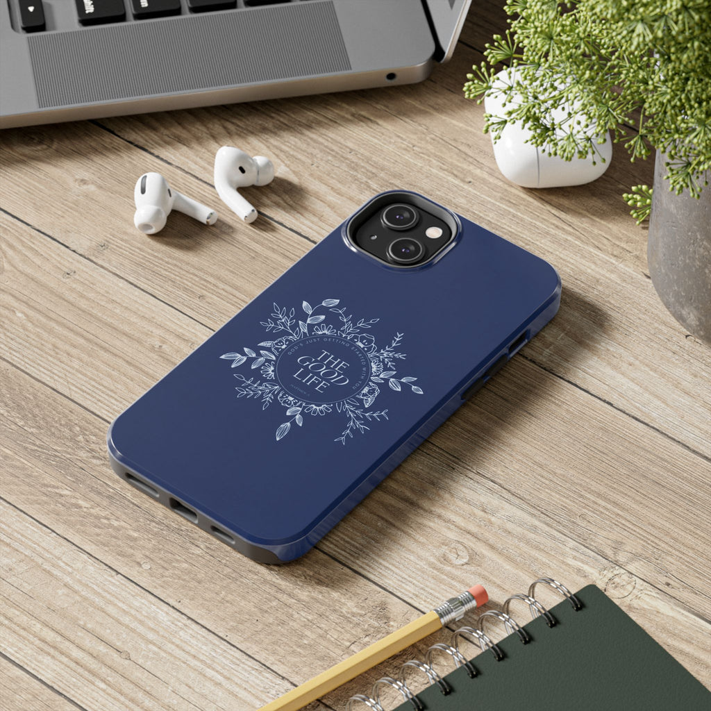 The Good Life Phone Case