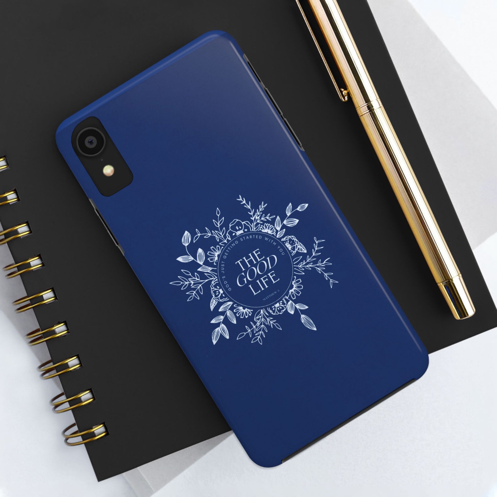 The Good Life Phone Case