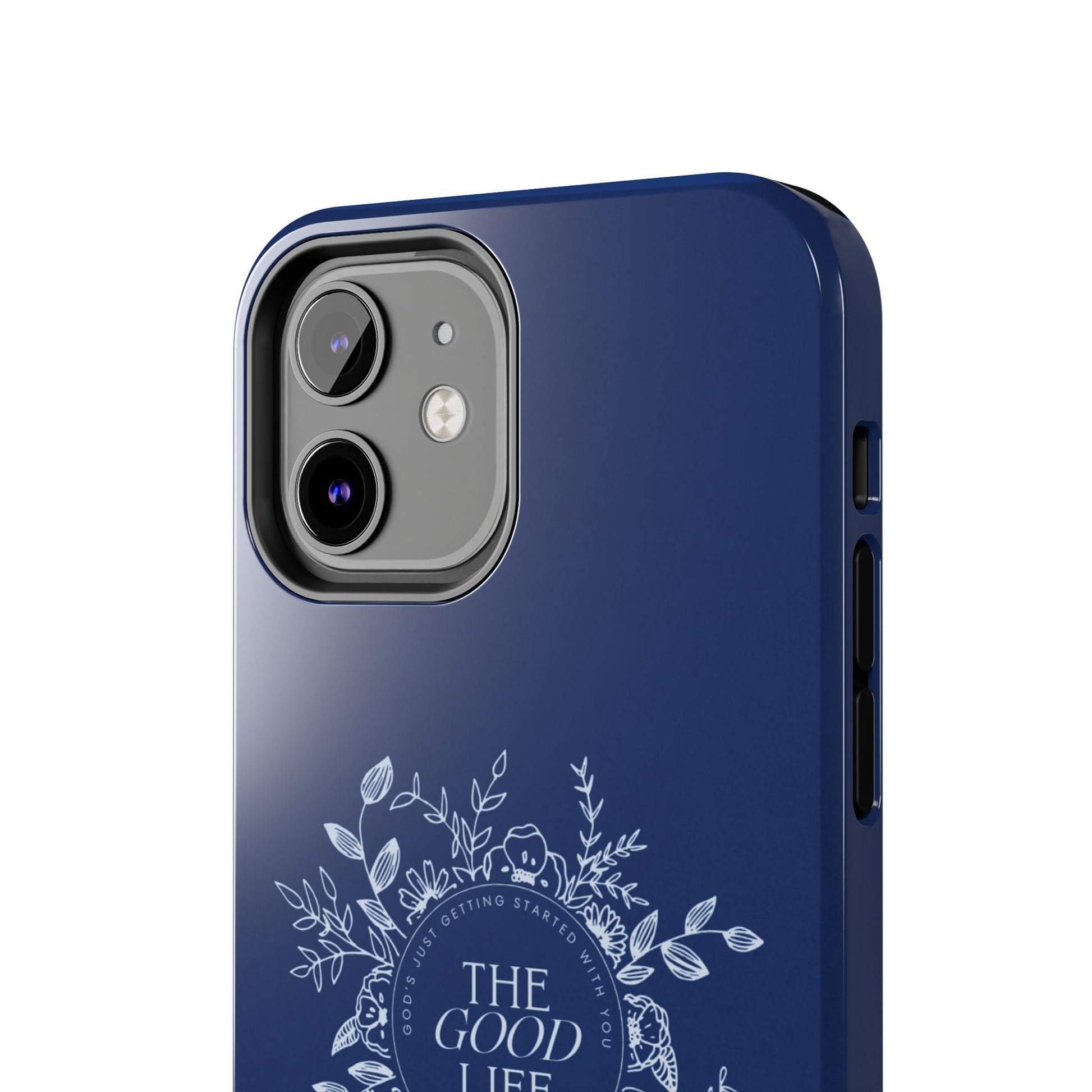 The Good Life Phone Case