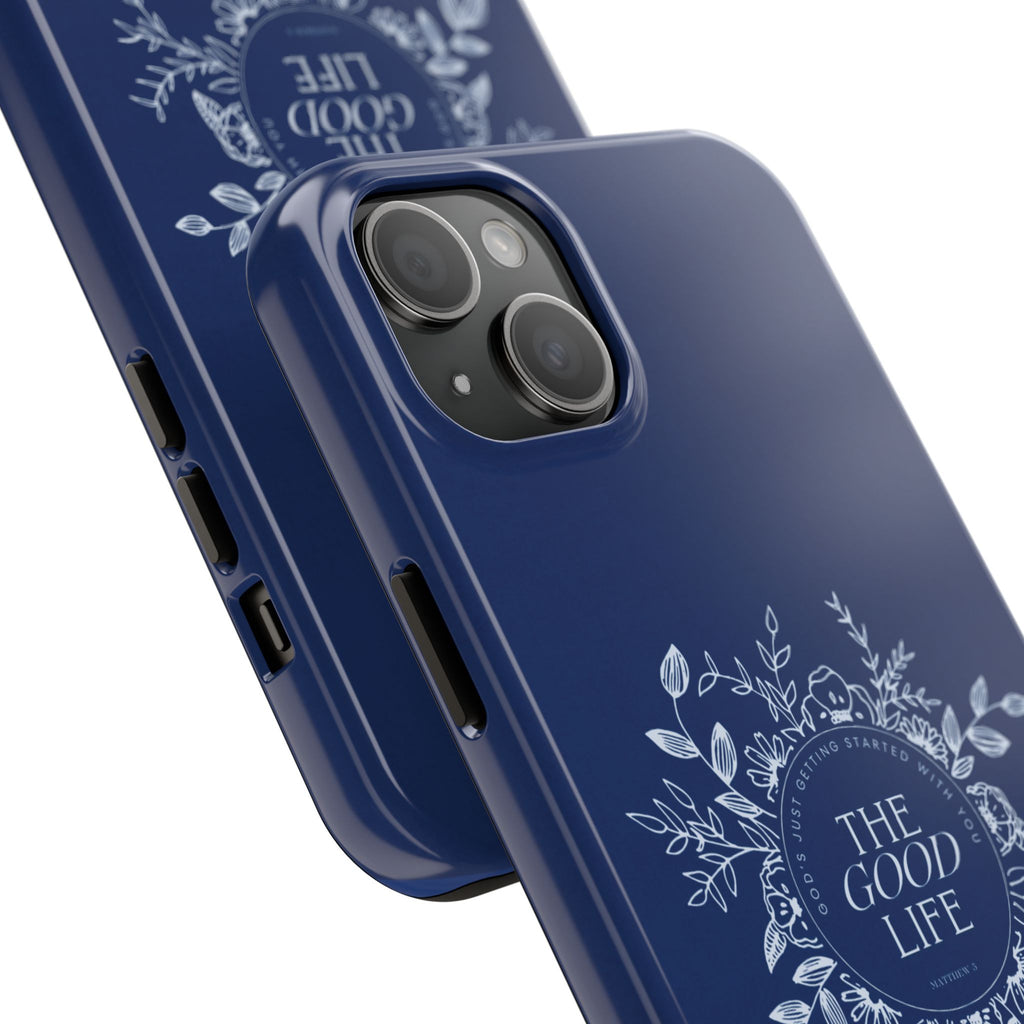The Good Life Phone Case