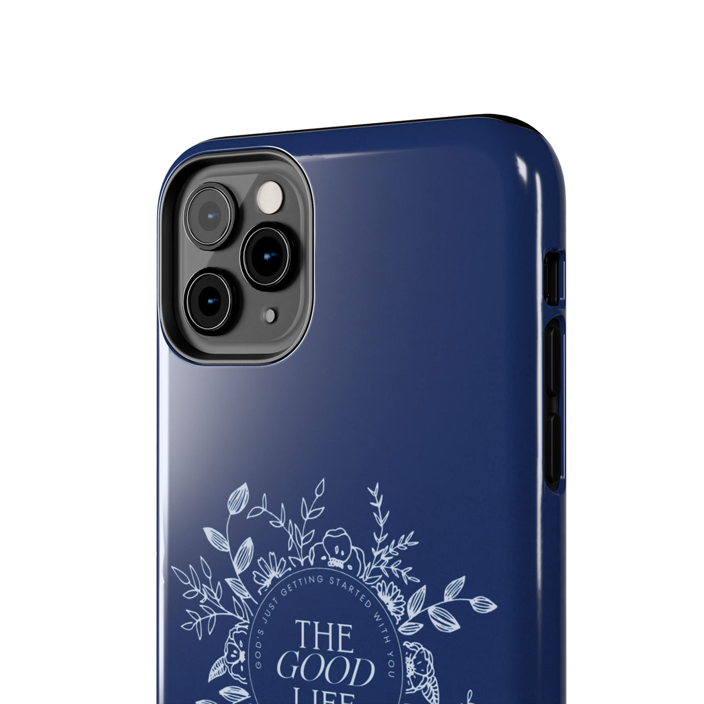 The Good Life Phone Case