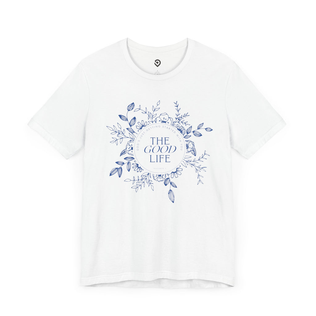 The Good Life Tee - White