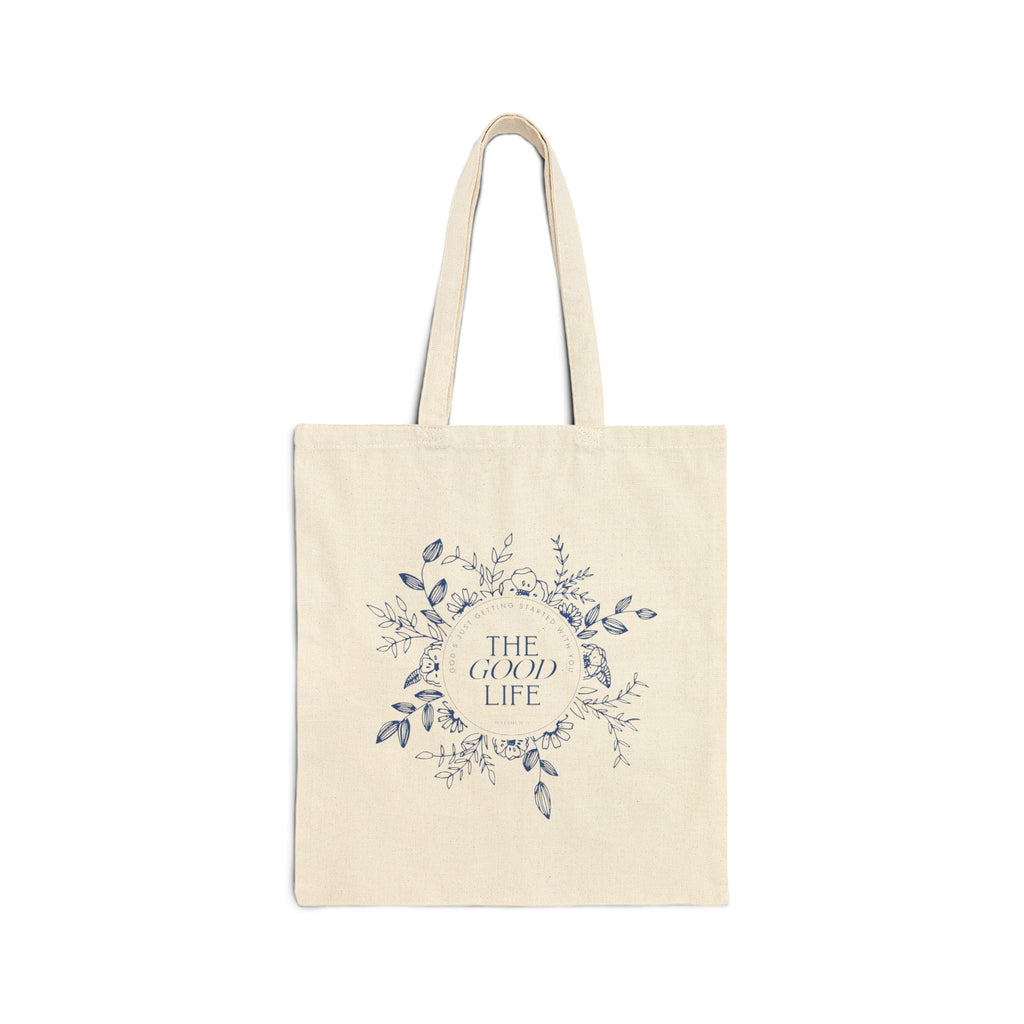 The Good Life Tote Bag