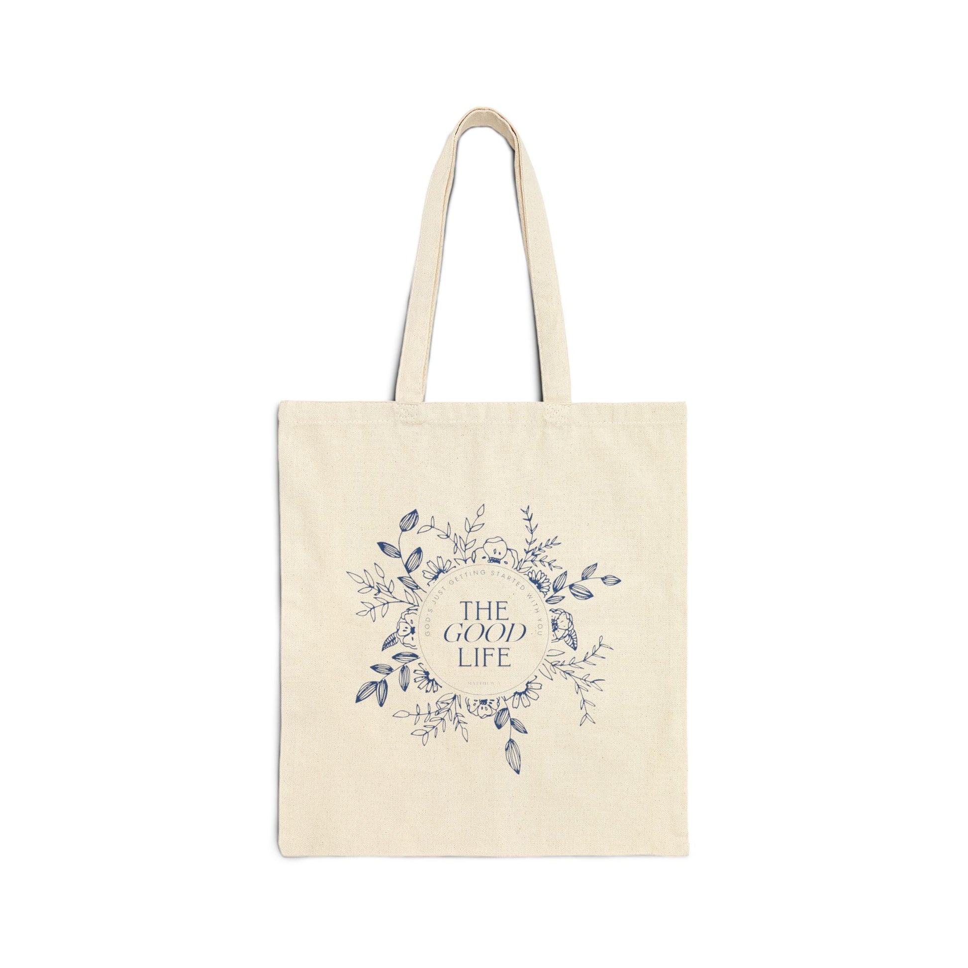 The Good Life Tote Bag