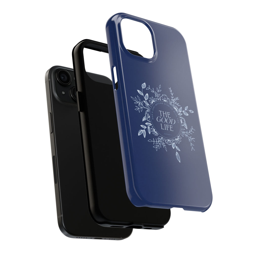The Good Life Phone Case