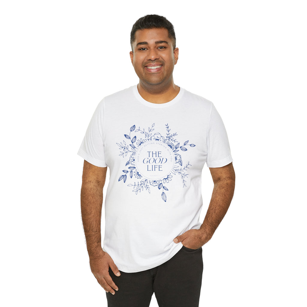 The Good Life Tee - White