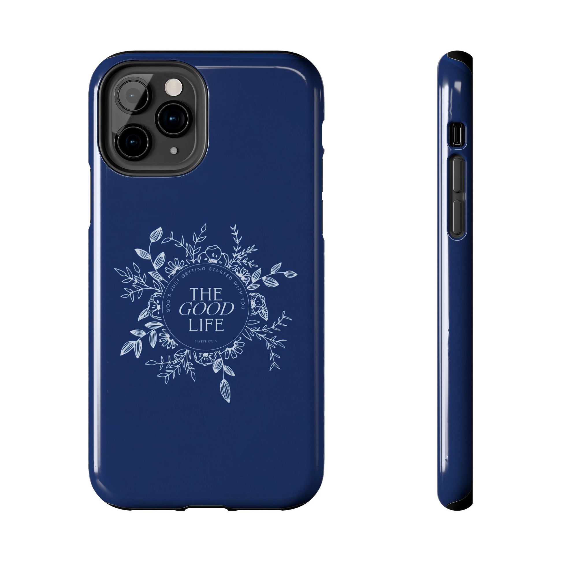 The Good Life Phone Case