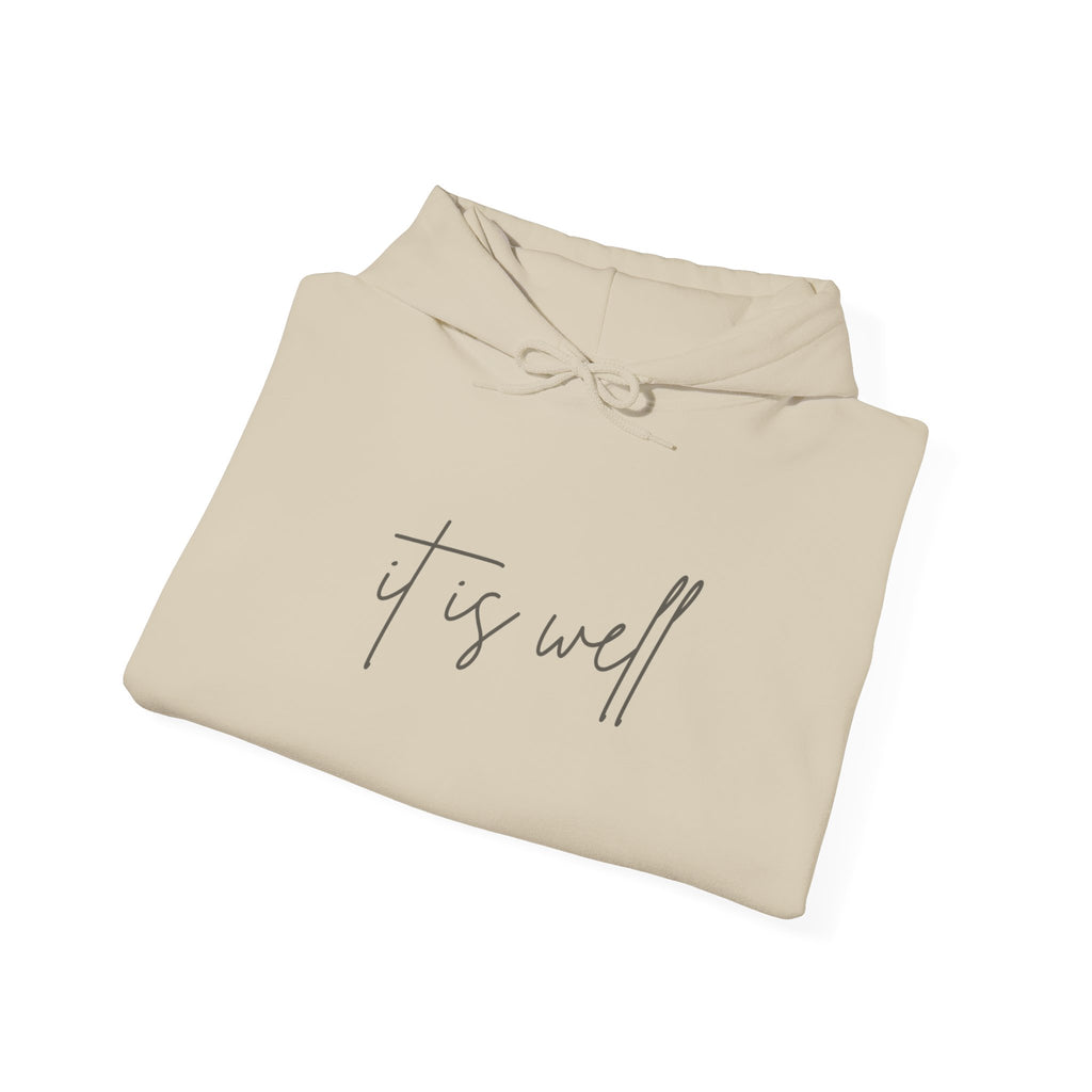 "It Is Well” Hoodie