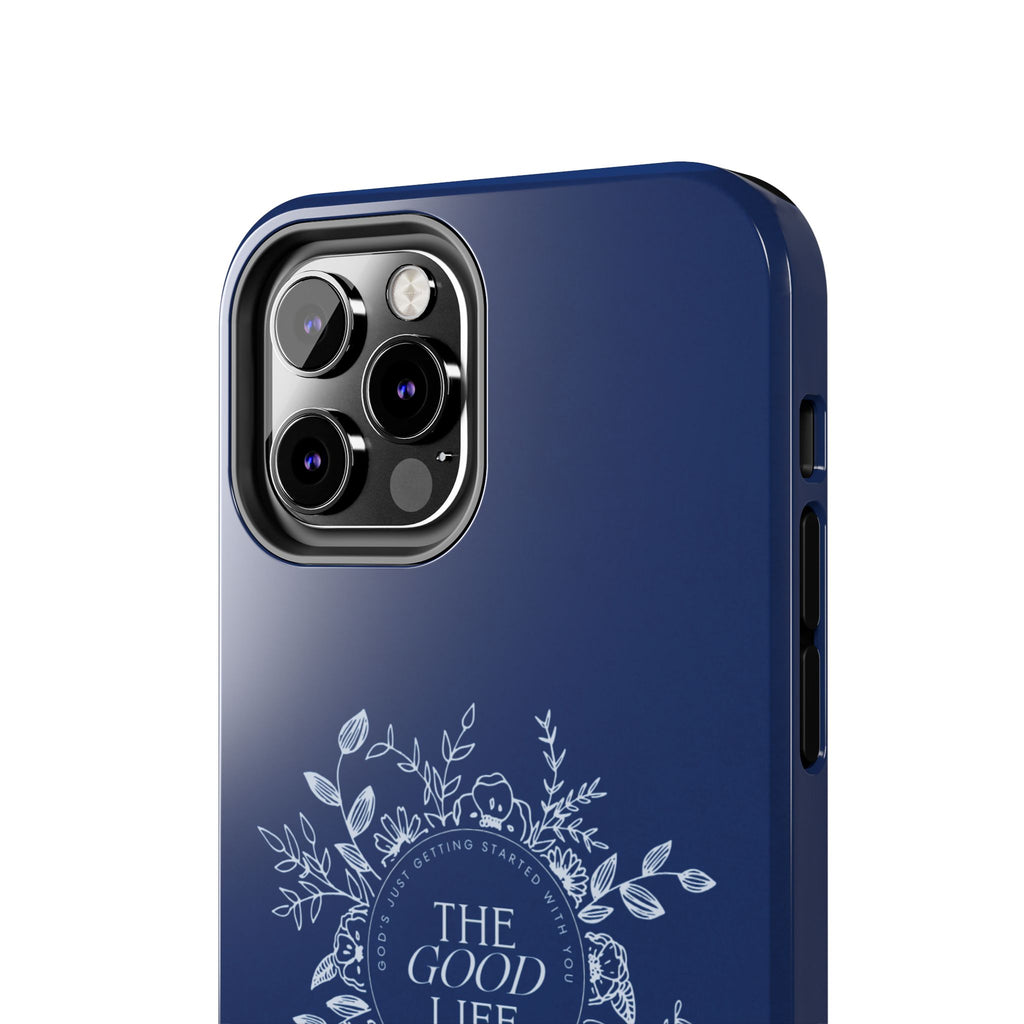 The Good Life Phone Case