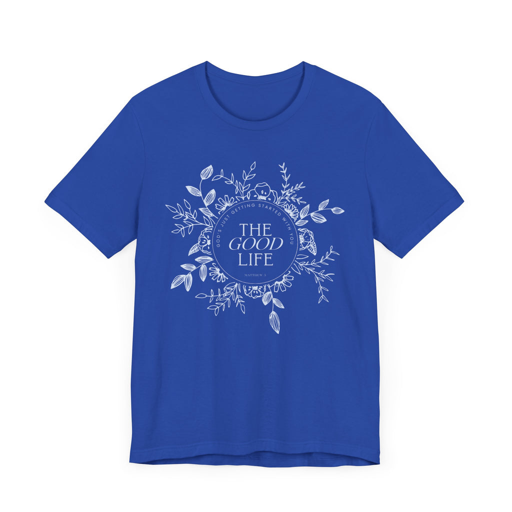The Good Life Tee - Blue