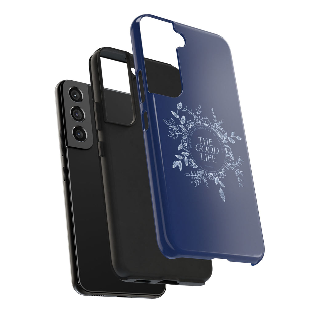 The Good Life Phone Case