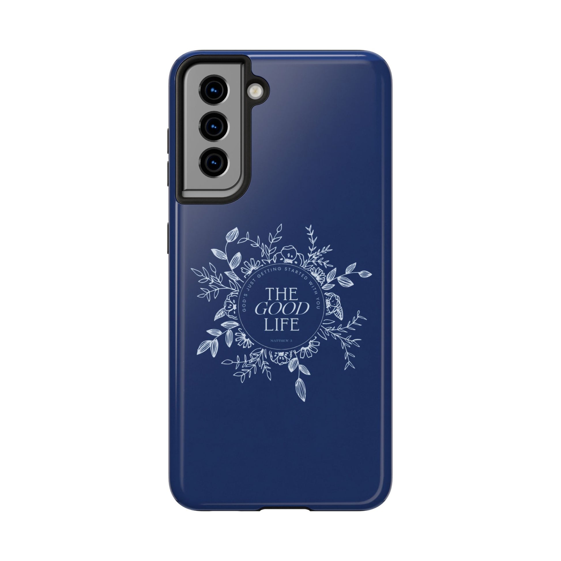 The Good Life Phone Case