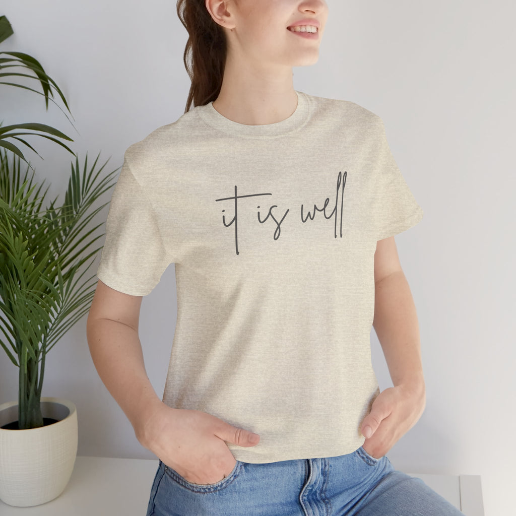 “It Is Well” Tee