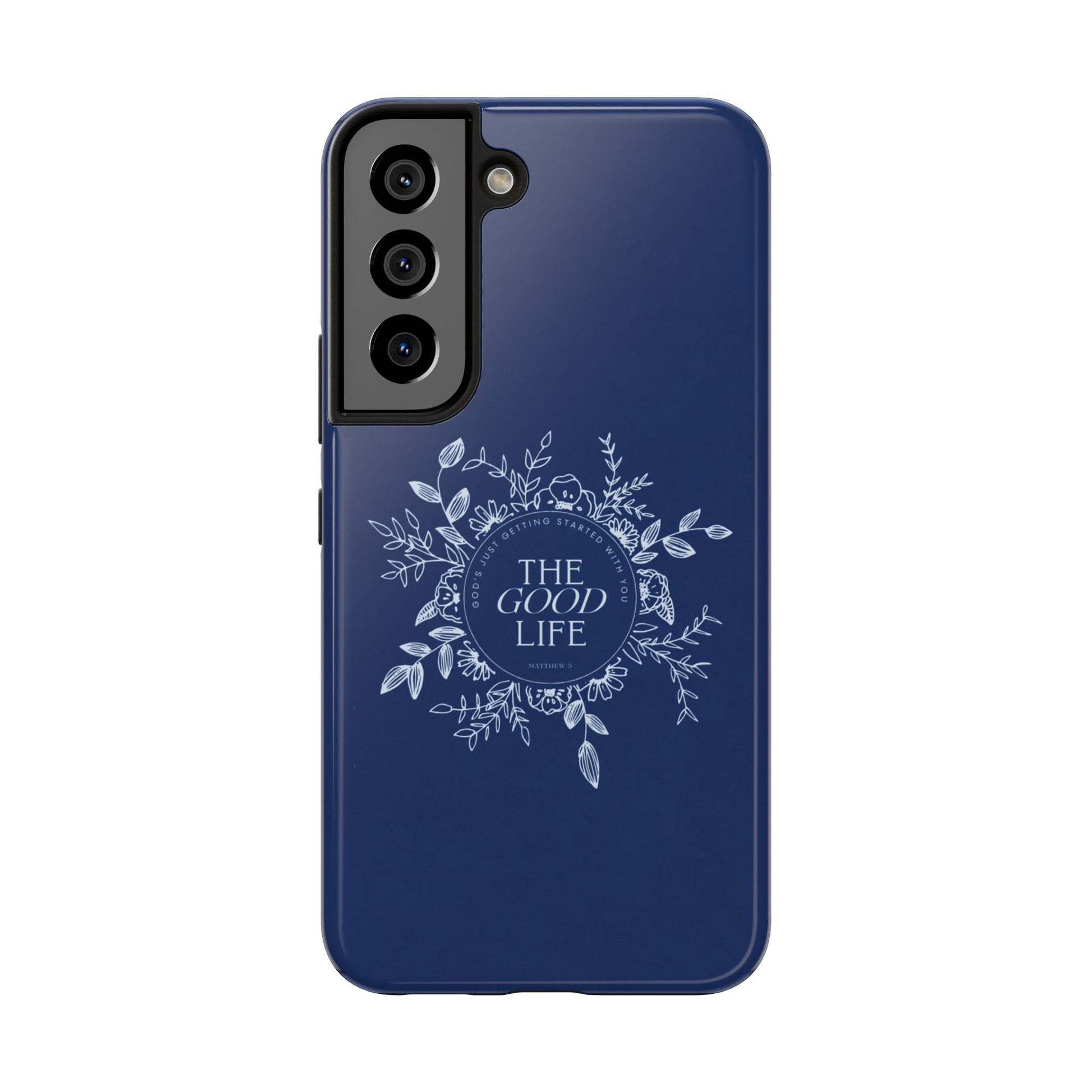 The Good Life Phone Case