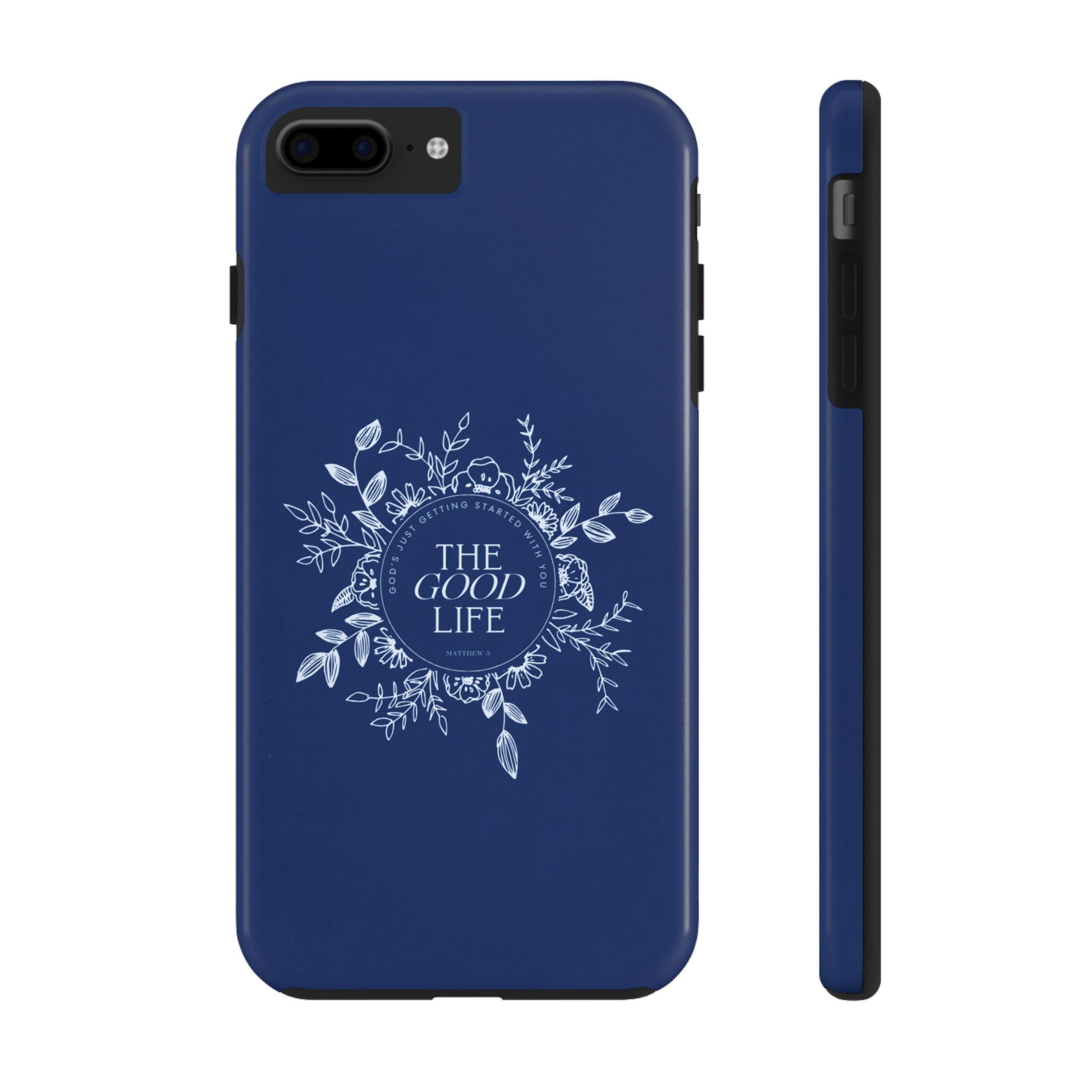 The Good Life Phone Case