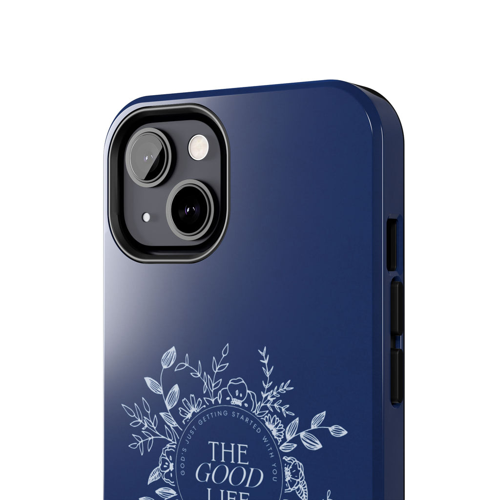 The Good Life Phone Case