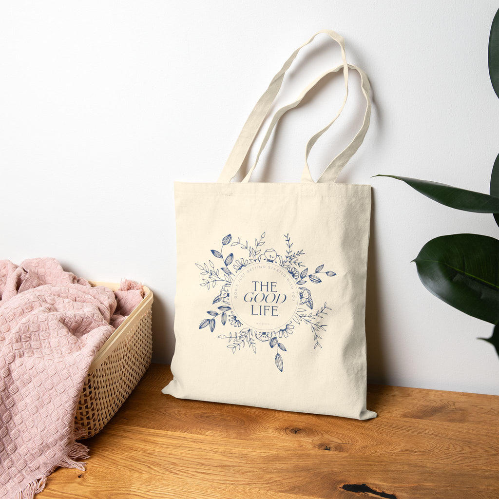 The Good Life Tote Bag