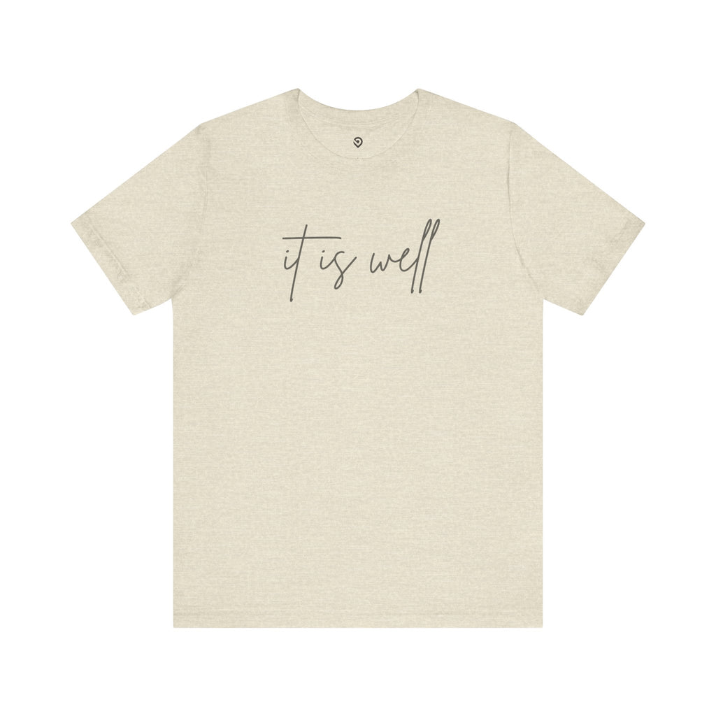 “It Is Well” Tee