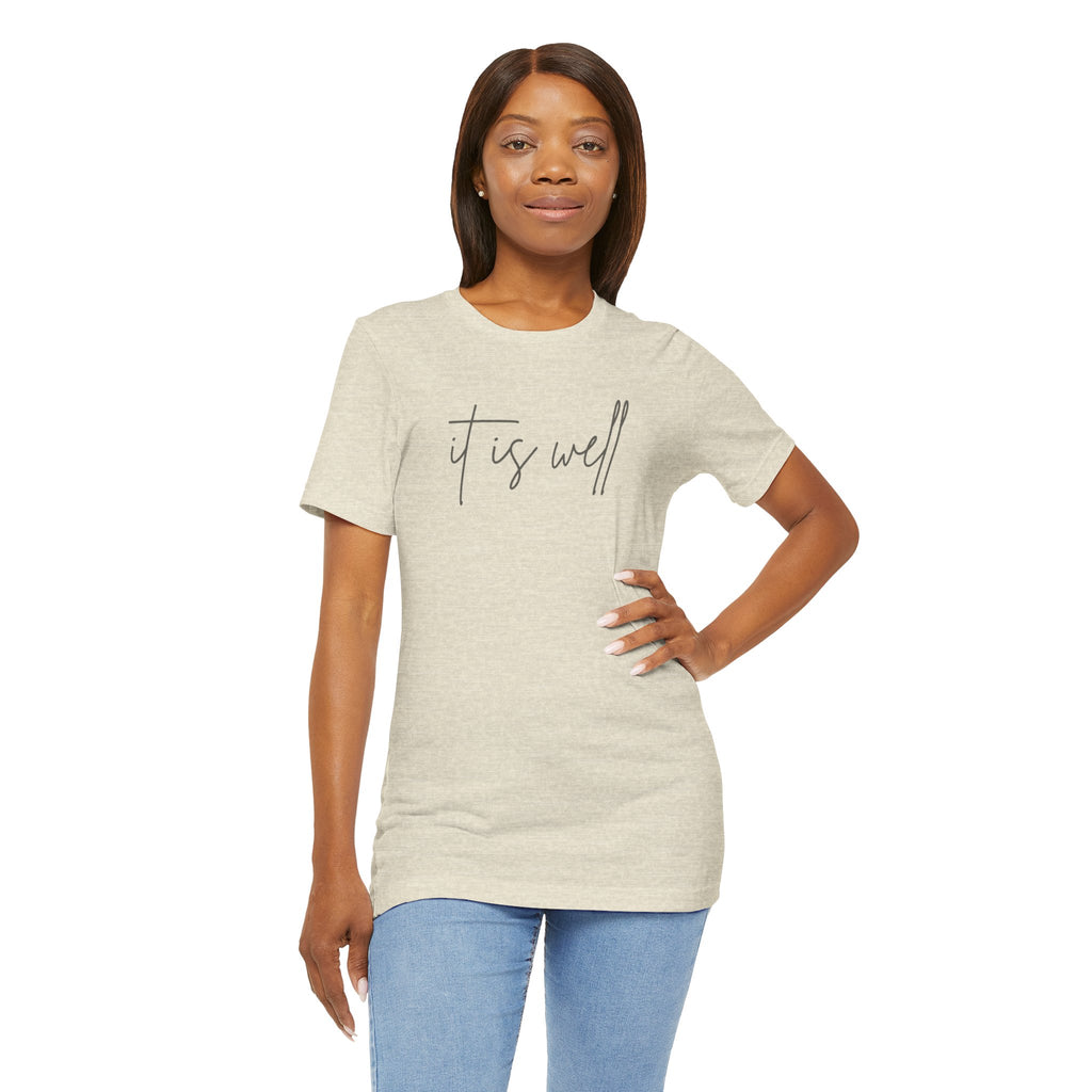“It Is Well” Tee